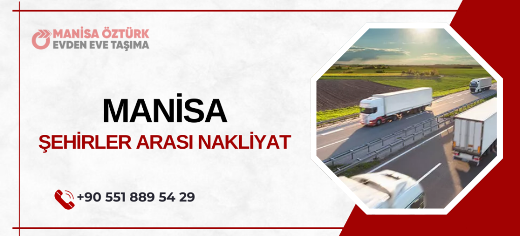 manisa şehirler arası nakliyat